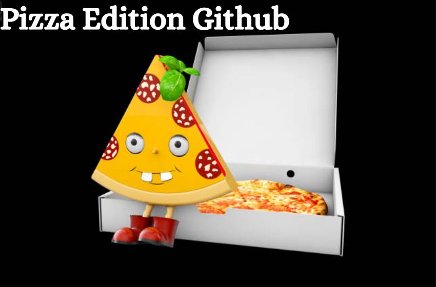 Pizza Edition Github